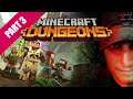 The Last Boss is No Joke! | Minecraft Dungeons - Part 3  [Live PS4]
