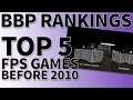 Top 5 FPS Games Before 2010