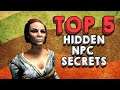 Top 5 NPCs with HIDDEN SECRETS in Skyrim