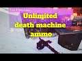 Unlimited death manchine ammo - Zombies outbreak glitches