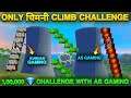 @ASGamingsahil  VS Chimney Climb Challenge 1,00,000 Diamonds Challenge-Garena Free Fire