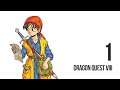 Dragon Quest VIII - Let's Play - 1