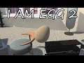 EGGROLL | I Am Egg 2: Hard Boiled