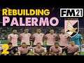 FM21 Rebuilding Palermo | EP2 First Games In Serie C | Football Manager 2021