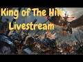 King of The Hill. Total War Warhammer, Live Stream #4