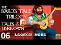 Let's Stream The Bard's Tale Trilogy Vol.1 (Legacy Mode) [DE] Teil 6
