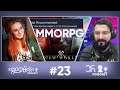 MMORPG თამაშები | ერ2 Podcast #23