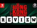 The Hong Kong Massacre REVIEW Nintendo Switch GAMEPLAY | PC Steam Impressions