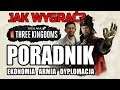 Total War: Three Kingdoms [PL] - Pierwszy PORADNIK po polsku