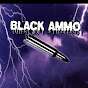 Black Ammo