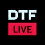 DTF Live