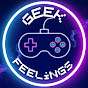 Geek Feelings