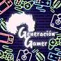 Generación Gamer