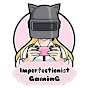 Imperfectionist Gaming