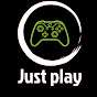 just play