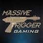 Massive Trigger Gaming