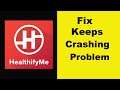 Fix HealthifyMe App Keeps Crashing Problem Android & Ios - HealthifyMe App Crash Issue