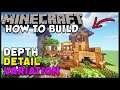 Minecraft How To Build | What Is DEPTH, DETAIL, & VARIATION?