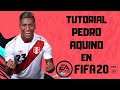 PEDRO AQUINO EN FIFA 20 - TUTORIAL | STATS