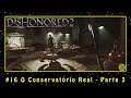 Dishonored 2 (PC) #16 O Conservatório Real - Parte 3 | PT-BR