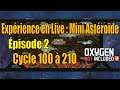Expérience en live : Mini Astéroïde (Mod) - épisode 2