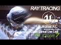 HOW TO ENABLE RAY TRACING IN UNREAL ENGINE 4 (iClone 7)