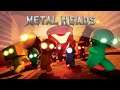 Metal Heads - New Alpha Trailer