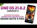 MIUI 12.6 OneOS 21.8.2 Android 11 | Redmi Note 5 Pro | Extended V81 Kernel, Music Icon, Whyred Parts