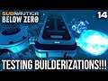TESTING LARGE ROOMS & EXPLORING OUTPOST ZERO - Subnautica: Below Zero - E14