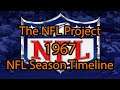 The NFL Project: 1967 NFL Season Timeline