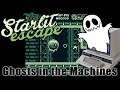 The Starlit Escape - Ghosts in the Machines