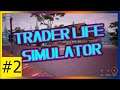 Trader Life Simulator || Gameplay Español || Capitulo 2 || El negocio de nuestra tienda virtual