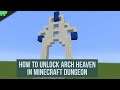 How to unlock Arch Heaven in Minecraft Dungeon