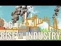 Let's Play Rise of Industry [016] - Saubere Luft und verdrecktes Wasser [Deutsch | German]