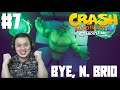 N. BRIO JADI GEDE? TIDAK TAKUT! - Crash Bandicoot 4 It's About Time Part 7