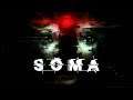 Прохождение SOMA - Часть 2:Станция Лямбда