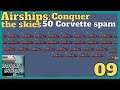 50 Corvette Ship Spam/ Airships: Conquer the Skies/ Let's Play part 9 in 4k