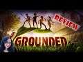 Grounded | #Review #Demonstração (LuhFernandez)