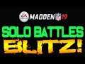 Solo Battles Blitz!! How To Make Easy Coins In Madden 19!!