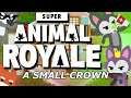 Super Animal Royale Gameplay #2 : A SMALL CROWN