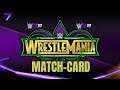 WWE 2K19 Universe Mode: WrestleMania Full MatchCard