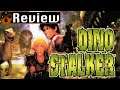 Dino Stalker (2002) Review