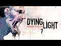 DYING LIGHT #7 | AHORA ESTE ES MI HOGAR | Gameplay Español