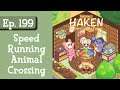 Ep. 199: Speedrunning Animal Crossing (Haken: An Animal Crossing Podcast)
