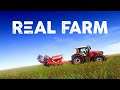 I am a farmer now - Real Farm PS4 Gameplay