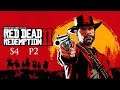 Let's Play Red Dead Redemption 2 S4P2: That's a Big Bear