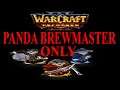 Pandaren Brewmaster Only | Human Mirror - WC3 1vs1 [Deutsch/German] Warcraft 3 Reforged #308