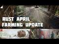 Rust Farming Update April 2020 ● Раст Апрельское обновление