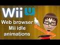 Wii U Web Browser - Mii Idle Animations (HD)