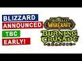 Blizzard Accidentally Announced TBC CLASSIC!!